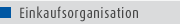 Optimierung Einkaufsorganisation